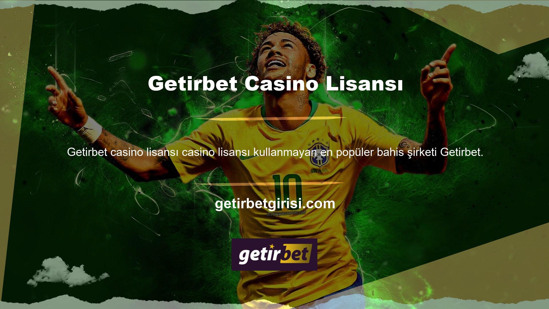 Getirbet oyun şirketi, Türkiye'deki casino oyunu meraklıları arasında güvenilir ve saygın bir kuruluştur