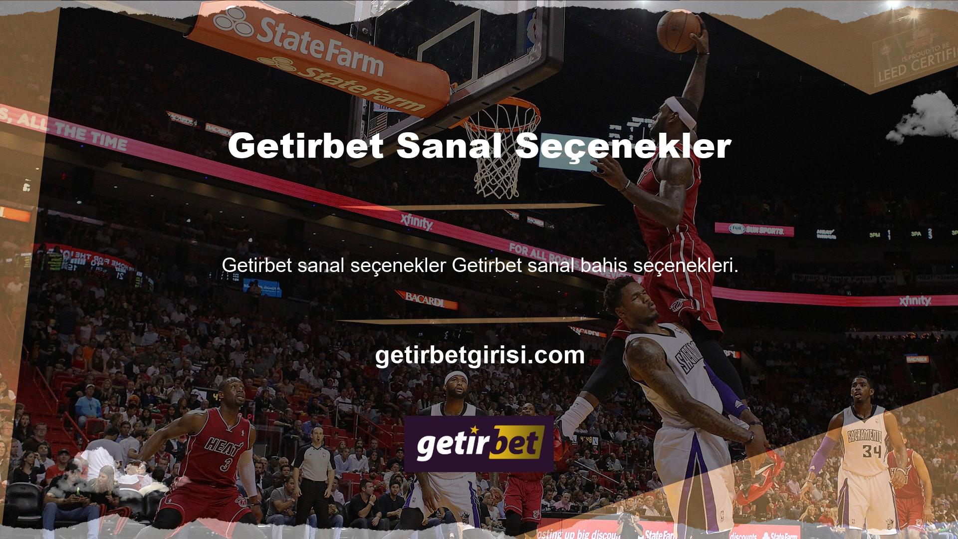 Getirbet canlı bahis sitelerinde çok çeşitli sanal bahis seçenekleri sunmaktadır